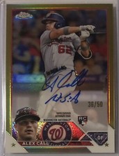 Alex Call 2023 Topps Chrome Rookie On Card Auto Gold Refractor /50 Nationals RC. rookie card picture