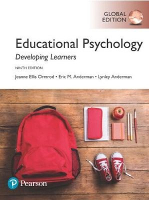 Educational Psychology: Developing Learners, Global Edition by Jeanne Ormrod