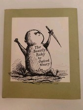 The Beastly Baby by Ogdred Weary (Edward Gorey). Very Rare, Highly Collectable!