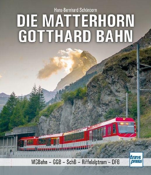 Die Matterhorn-Gotthard-Bahn: MGB - GGB - SchB - Riffelalptram - DFB - Bild 2
