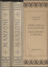 Tutte le opere di Alessandro Manzoni. Volumi III e IV (2 volumi in cofanetto)