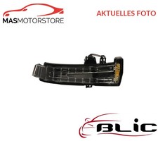 BLINKER BLINKLICHT BLINKLEUCHTE RECHT BLIC 5403-02-0809106P I NEU OE QUALITÄT