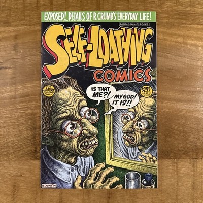 Self-Loathing Comics #1 (1995, Fantagraphics)   1st Printing   Robert Crumb - FN