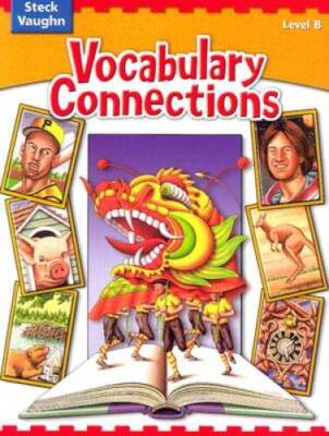 Steck-Vaughn Vocabulary Connections: Student Edition - Paperback - GOOD