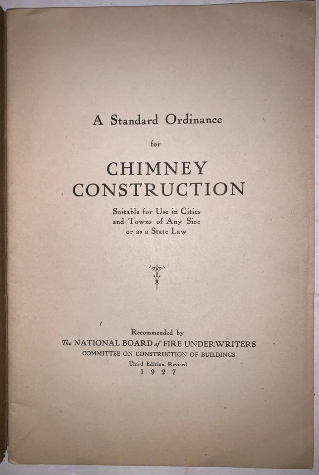 1927, A STANDARD ORDINANCE FOR CHIMNEY CONSTRUCTION, BOARD OF FIRE UNDERWRITERS - Image 3 of 4