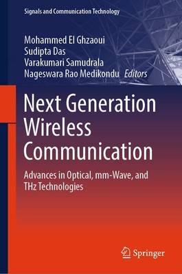 Next Generation Wireless Communication Mohammed El Ghzaoui