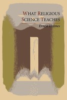 Ernest Holmes | What Religious Science Teaches | Taschenbuch | Englisch (2011)