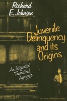 Richard E. Johnson (U. A.) | Juvenile Delinquency And Its Origins | Taschenbuch
