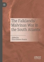 The Falklands/Malvinas War In The South Atlantic ÉRico Esteves Duarte Buch Xiii