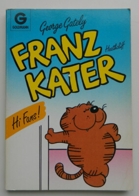 Franz Kater - Hi Fans ! - von George Gately - Katzencomics - (Heathcliff)