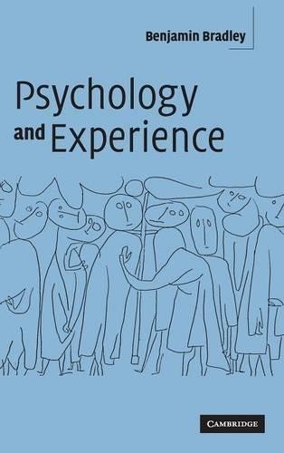 Psychology and Experience by Benjamin Bradley - 9780521812641