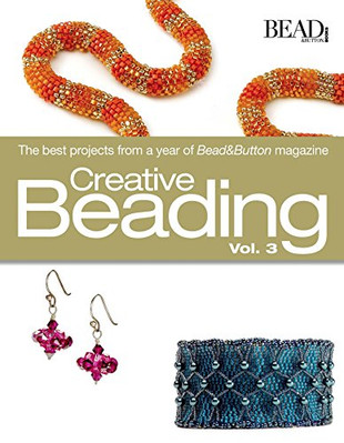 Creative Beading Vol. 3 - Bead&Button Magazin, Herausgeber von