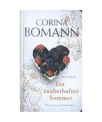 Ein zauberhafter Sommer, Corina Bomann