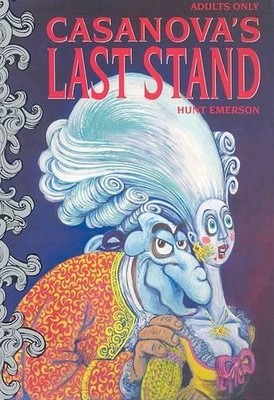 Hunt Emerson Casanova's Last Stand (Taschenbuch)