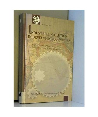 Industrial Evolution in Developing Countries: Micro Patterns of Turnover, Produc