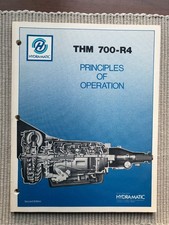 Hydramatic Thm 700-r4 Transmission Principles Of Operation Shop Service Manual