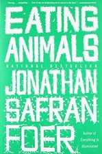 Eating Animals - Paperback, by Foer Jonathan Safran - Good