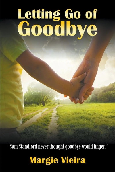 Margie Vieira | Letting Go Of Goodbye | Taschenbuch | Englisch (2020)-image