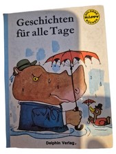 Geschichten für alle Tage Goldene Happy Bücher Delphin Verlag Kinderbuch