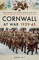 Derek Tait - Cornwall At War 1939 45 - Paperback - G245Z
