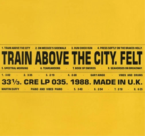 LP: Felt Train Above the City (Vinyl) 12"" Remastered Album (2018) JAZZ ROcK  NEW