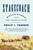 Stagecoach Wells Fargo And The American West Philip L. Fradkin Taschenbuch 2003