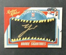 2019 LEATHER AND LUMBER YUSEI KIKUCHI ROOKIE SIGNATURES AUTO 19/25 BLACK