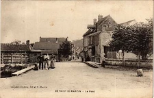 CPA AK BETHISY St-MARTIN - Le Pont (259690)