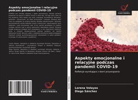 Lorena Velayos (U. A.) | Aspekty Emocjonalne I Relacyjne Podczas Pandemii...