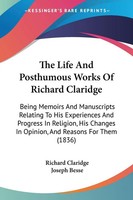 Richard Claridge | The Life And Posthumous Works Of Richard Claridge | Buch