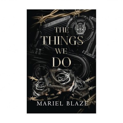 The Things We Do Blaze Paperback