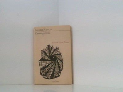 Ortsangaben. (Mit Zeichnungen vom Autor.) Kunert, Günter: 661468329