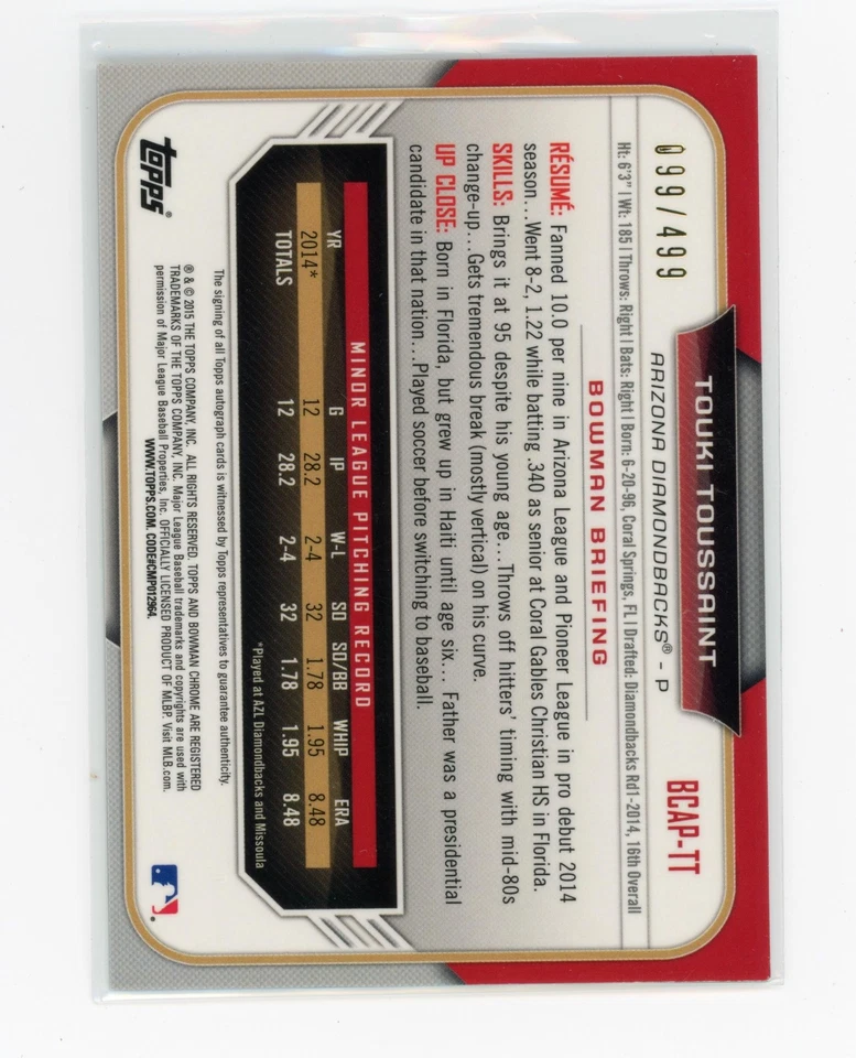 2015 Bowman Chrome Touki Toussaint 1st Bowman Auto Refractor /499 Diamondbacks - Image 2 of 2