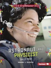 Astronaut and Physicist Sally Ride ..., Goldstein, Marg