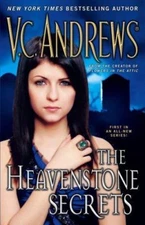 The Heavenstone Secrets by Andrews, V. C.