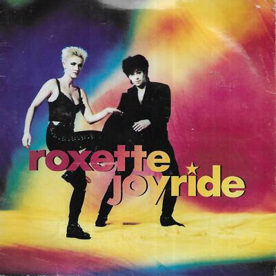 Roxette Joyride UK 45 7'' single +Picture Sleeve +Come Back (Before You Leave)