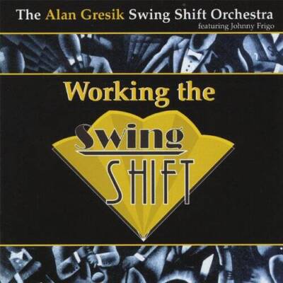 Working the Swing Shift - Audio CD - VERY GOOD