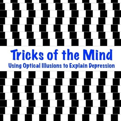 TRICKS OF THE MIND: USING OPTICAL ILLUSIONS TO EXPLAIN By Keith Alan Rothschild
