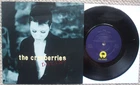 The Cranberries - Dreams / What You Were -  EX- 45 + PS - RARE 1994