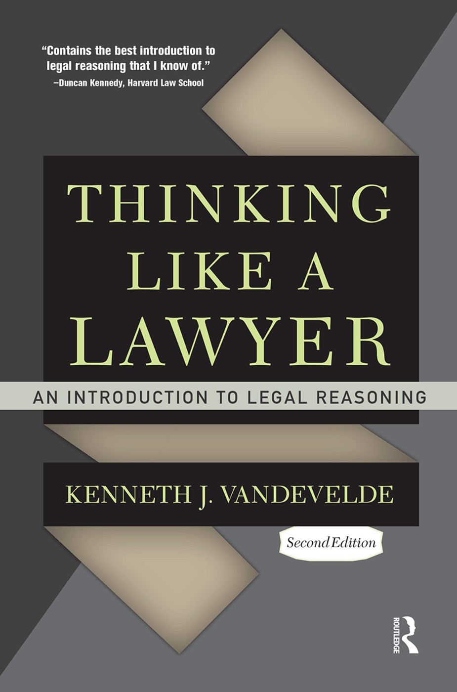 Thinking Like a Lawyer - 2nd Edition