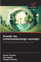 Swati Saxena (U. A.) | ¿Cie¿Ki Do ZróWnowa¿Onego Rozwoju: | Taschenbuch (2025)