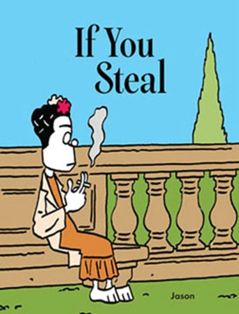 If You Steal by Jason (Hardback Book)