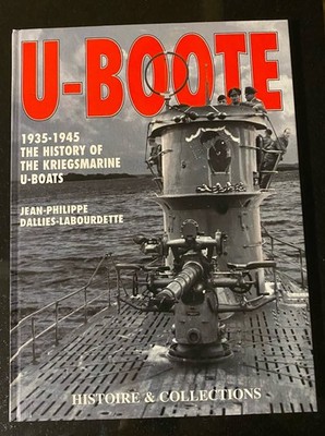 U-BOOTE, 1935-1945: THE HISTORY OF THE KRIEGSMARINE By Jean-philippe - Hardcover