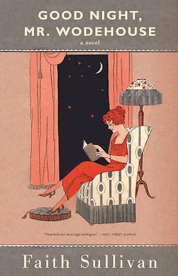 Good Night, Mr. Wodehouse - paperback, 9781571311122, Faith Sullivan