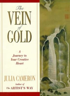 The Vein of Gold: A Journey to Your Creative Heart,Julia Camer ,.9780330352857