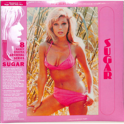 Nancy Sinatra / SUGAR (LTD PINK LP) / Light In The Attic / 00166538 / Coloured 