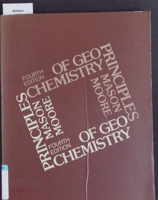 Principles of geochemistry. Smith and Wyllie Intermediate Geology series. Mason,