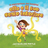 Jacqueline Pirtle | Ella E Il Suo Genio Interiore | Taschenbuch | Italienisch