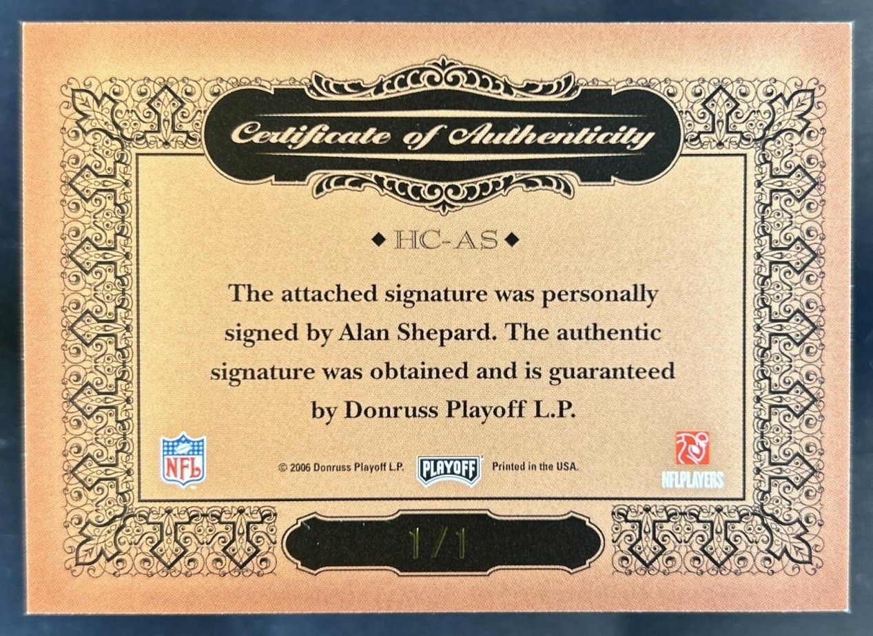 2006 National Treasures Alan Shepard Historical Cuts Auto Autograph #1/1 view 2