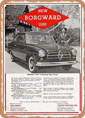 METAL SIGN - 1955 Borgward Isabella 1500 6 Passenger Sport Coupe Vintage Ad